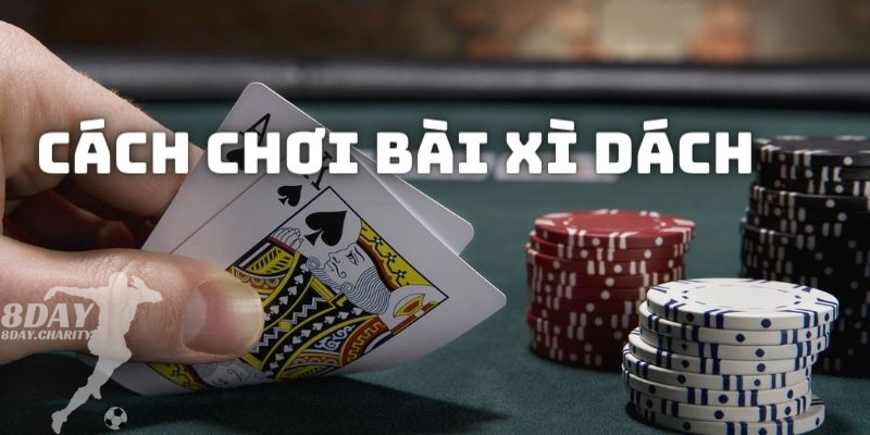 Giới thiệu game cách chơi bài Xì dách